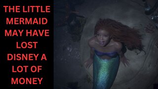 Reports Say The Little Mermaid Budget Was $300 Million | If True, Disney Threw Money Down The Drain