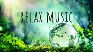 Relaxing music to calm the mind and relax deeply