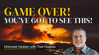 GAME OVER! You've Got To See This! | Midweek Update with Tom Hughes