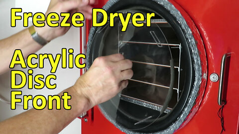 Making an Acrylic Disc Front for a Harvest Right Freeze Dryer