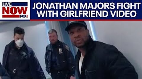 Jonathan Majors fight with girlfriend video released | LiveNOW from FOX