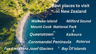 Best places to visit in New Zealand