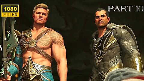 Injustice 2 Walkthrough Gameplay Part 10 - Chapter 10: Three Kings (Aquaman & Black Adam) PC Full HD