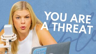 You Are a Threat - and That's a Good Thing! | @Allie Beth Stuckey