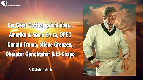 07.10.2015 🎺 Amerika, Donald Trump, Oberster Gerichtshof, OPEC, offene Grenzen & El-Chapo... Durch Mark Taylor