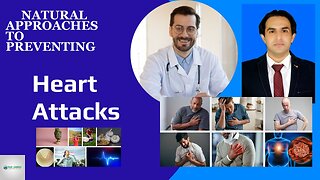 Natural Approaches to Preventing Heart Attacks