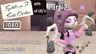 RRR March 15, 2024: Splatoon 3 with Side Order of LOL's Part 2 (Roller, Splatling, and Dualies)