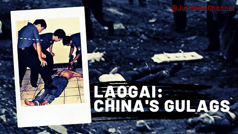 LAOGAI: Inside China's Gulag