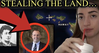 HAWAII LAND GRABS, BY WHO?...