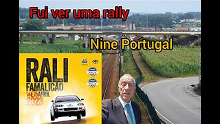 Fui ver um rally pela vezes primeira em Portugal