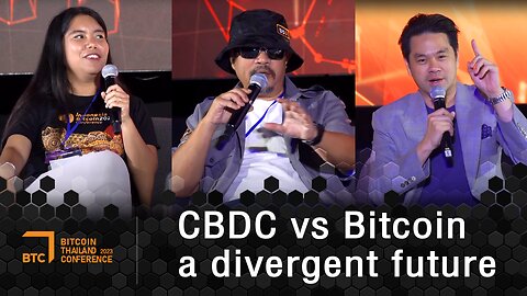 CBDC vs Bitcoin a divergent future #BTC2023 (ENG)