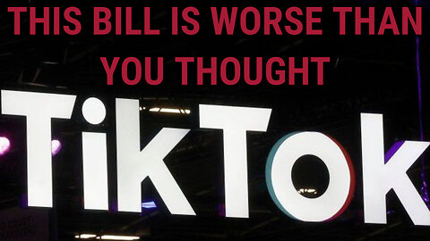DO NOT SUPPORT THE TIKTOK BAN BILL AKA THE RESTRICT ACT!