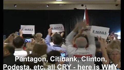 They all CRY: Pentagon, Citibank, Clinton, Podesta ... Here is WHY.