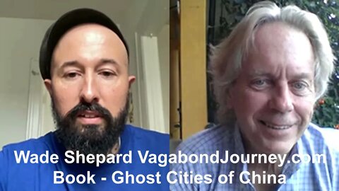 Interview Wade Shepard Evergrande, Book Ghost Cities of China