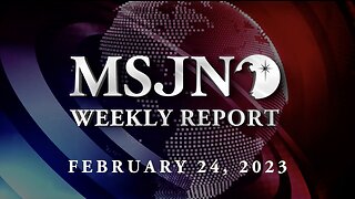 MSJN Weekly Report: February 24, 2023