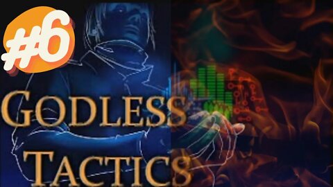 FIRE EMBLEM MEETS MOUNT&BLADE | GODLESS TACTICS HARDMODE EP.6