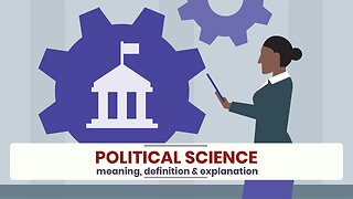 What is POLITICAL SCIENCE?