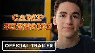Camp Hideout - Official Trailer
