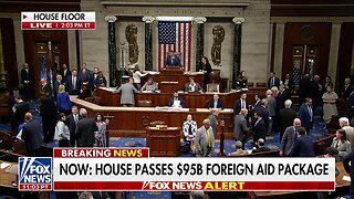 House Passes $95B Foreign Aid Package