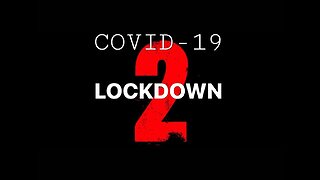 New Covid-19 Lockdowns Coming