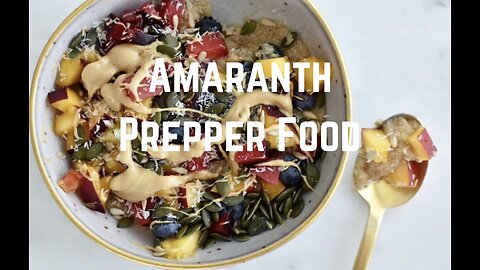 Amaranth Prepper Food