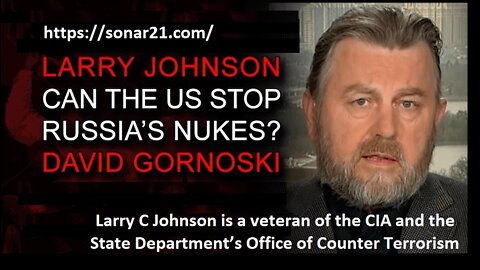 Can the US Stop Russia's Nukes? Larry Johnson CIA Analyst Answers