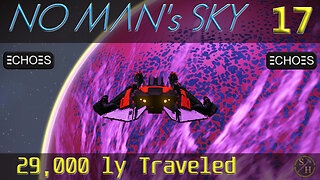 No Man's Sky Survival S4 – EP17 29,000 ly Traveled in Calypso