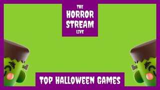 The Top 25 Video Games to Play This Halloween [High Ground Gaming]