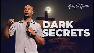 Dark Secrets - Pastor Keion Henderson