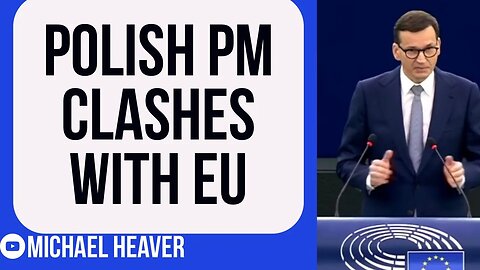 Polish PM CLASHES With EU Establishment