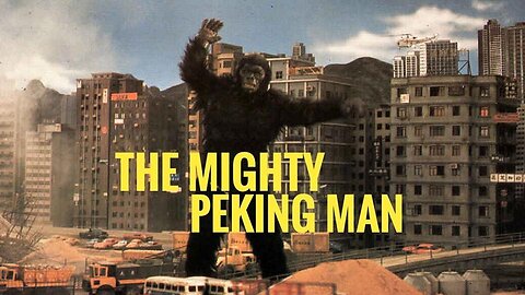 THE MIGHTY PEKING MAN 1977 Hong Kong Version in English by Shaw Bros Studios FULL MOVIE HD & W/S