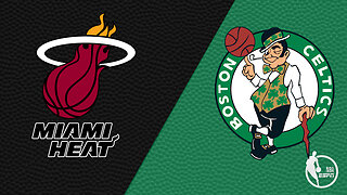 EASTERN CONFERENCE FINALS MIAMI HEAT VS BOSTON CELTICS