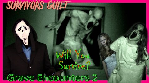 Survivors Guilt: Grave Encounters 2 (2012) Kill Count
