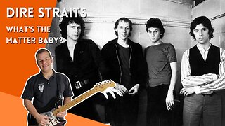 Como tocar WHAT'S THE MATTER BABY? - LIVE AT BBC (Dire Straits) - Aula Completa + PDF