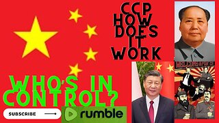 CCP China’s Government Who’s in control?