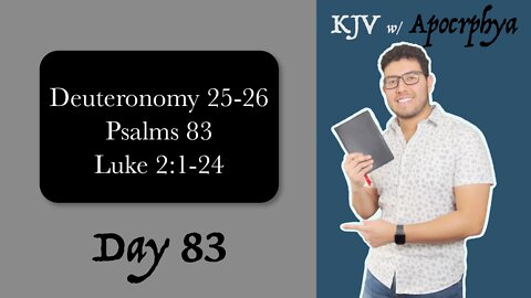 Day 83 - Bible in One Year KJV [2022]