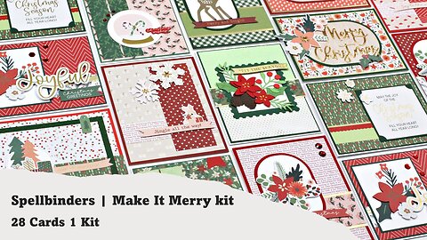 Spellbinders | Make It Merry Christmas kit | 28 Cards 1 Kit