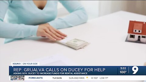 Grijalva calls on Governor Ducey for rental assistance help