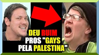 DEU RUIM pros "GAYS pela PALESTINA"
