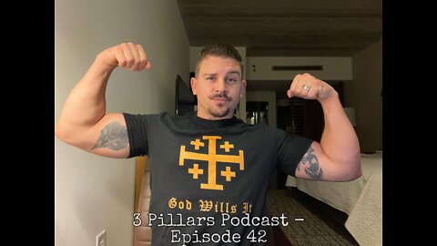 3 Pillars Podcast - Episode 42, “Anger and Fools”
