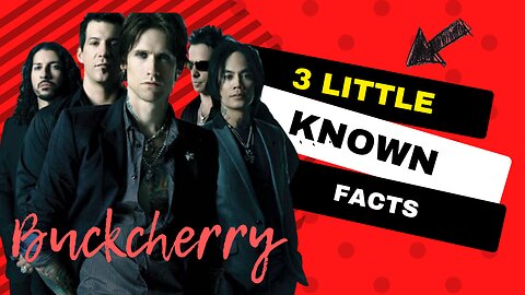 3 Little Known Facts Buckcherry