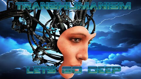 WATCH & SHARE! - Transhumanism, Nano Tech, Vaccine creating cyborg's?! - Patents - Lets go deep Ep.32