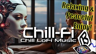 Chillfi audio to relax with lofi music mix | Chillfi by DjAi