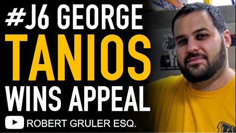 George Tanios Wins #J6 Appeal, Ordered Released from Custody by D.C. Circuit Court