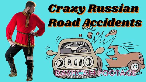 Crazy Russian Dashcam Road Accidents - Russia Dashcam Compellation.