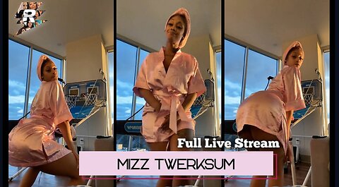 Mizz Twerksum Twerking in robe