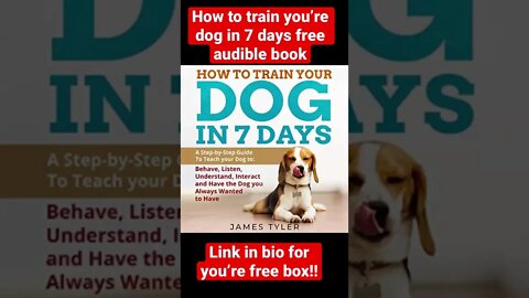 How to Train Your Dog in 7 Days free audible book #shorts