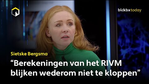 Sietske Bergsma: "Berekeningen van het RIVM blijken weer niet te kloppen"