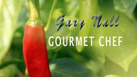 Gary Null - Gourmet Chef