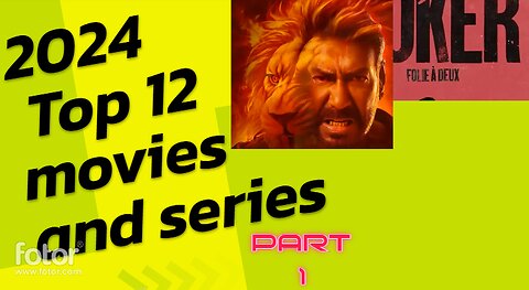2024 TOP 12 movies and seriea